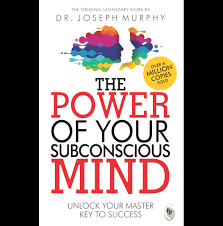 Cover of The Power of Your Subconscious Mind